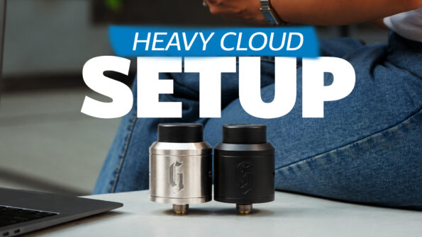 Cloud Vaping Setup